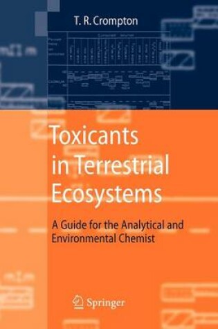Cover of Toxicants in Terrestrial Ecosystems