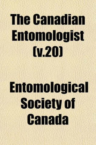 Cover of The Canadian Entomologist (V.20)