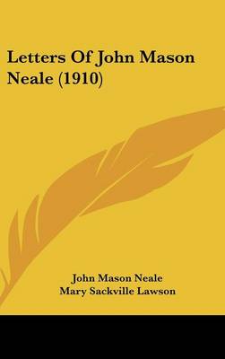 Book cover for Letters of John Mason Neale (1910)