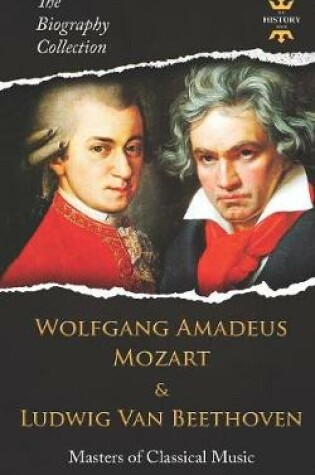 Cover of Wolfgang Amadeus Mozart and Ludwig Van Beethoven