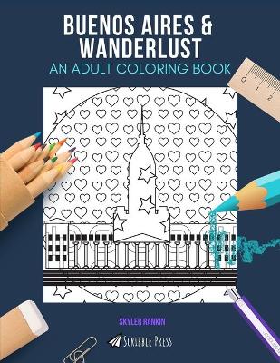 Book cover for Buenos Aires & Wanderlust