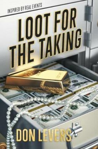 Cover of Loot for the Taking