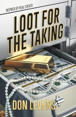 Book cover for Loot for the Taking