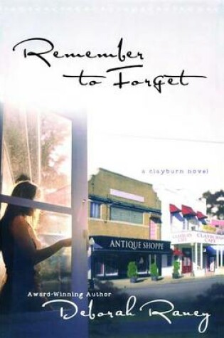 Cover of Remember To Forget