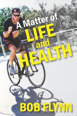 Book cover for A Matter of Life and Health