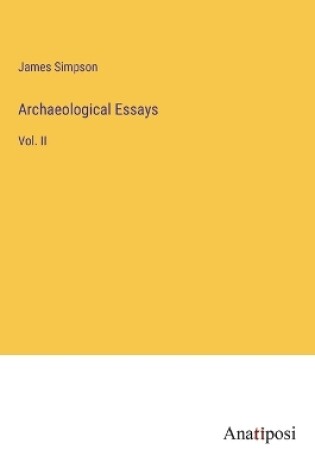 Cover of Archaeological Essays