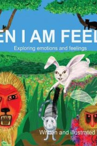Cover of When I Am Feeling