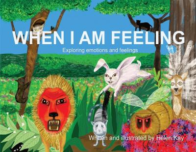 Book cover for When I Am Feeling