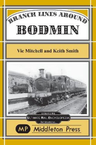 Cover of Branch Lines Around Bodmin