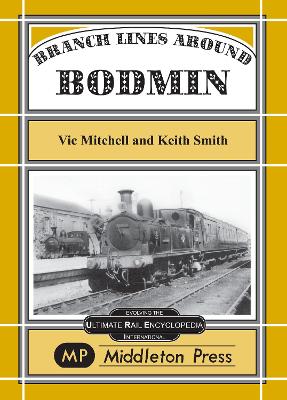Book cover for Branch Lines Around Bodmin