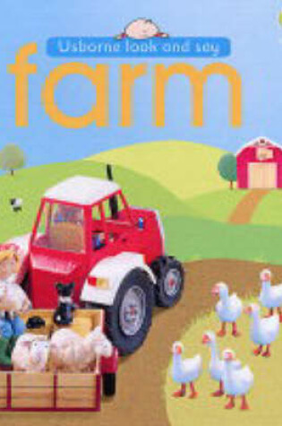 Cover of Usborne Look and Say Farm