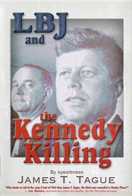 Book cover for LBJ and the Kennedy Killing