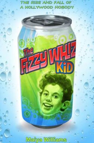 Cover of The Fizzy Whiz Kid