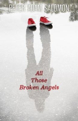 Book cover for All Those Broken Angels