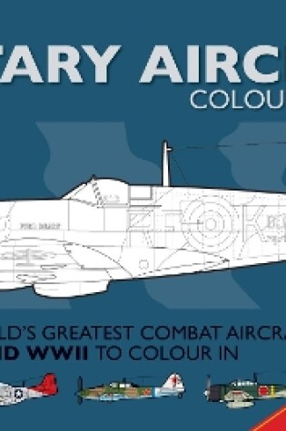 Cover of Military Aircraft Colouring Book