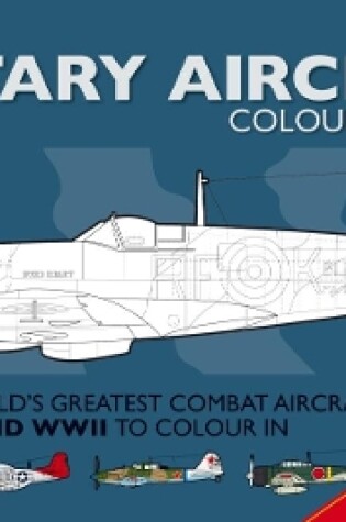 Cover of Military Aircraft Colouring Book