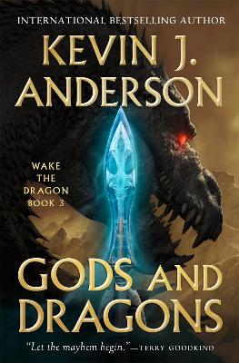 Cover of Gods and Dragons: Wake the Dragon Book 3