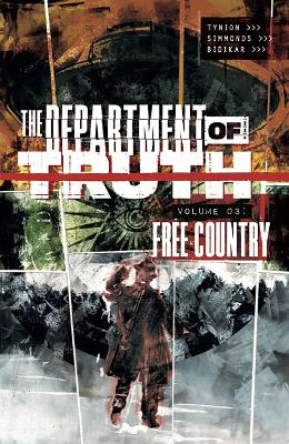 Book cover for Department of Truth, Volume 3: Free Country