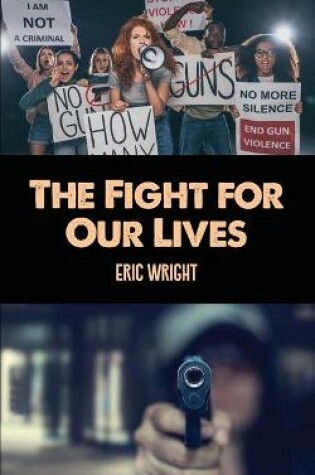 Cover of The Fight for Our Lives