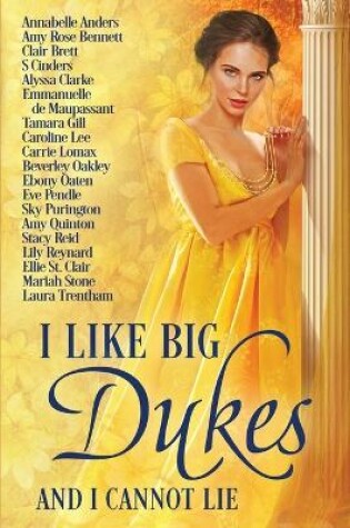 Cover of I Like Big Dukes and I Cannot Lie