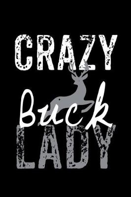 Book cover for Crazy Buck Lady
