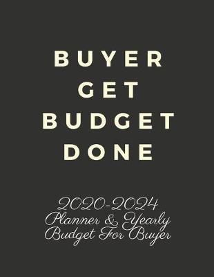 Book cover for Buyer Get Budget Done