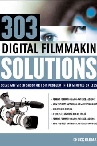 Cover of 303 Digital Filmmaking Solutions