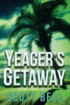 Book cover for Yeager's Getaway