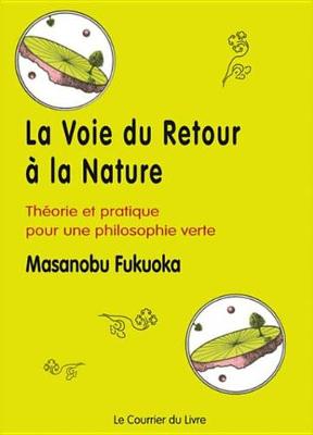 Book cover for La Voie Du Retour a la Nature