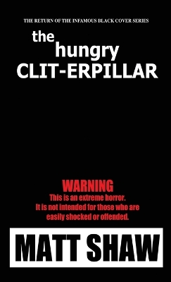 Book cover for The Hunger Clit-erpillar