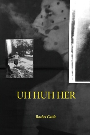 Cover of UH HUH HER