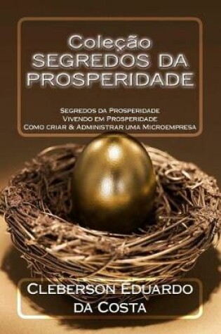 Cover of Colecao Segredos da Prosperidade