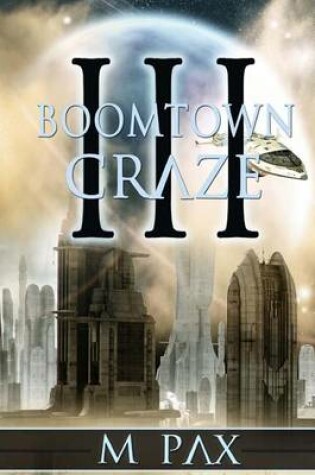 Cover of Boomtown Craze