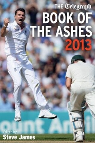 Cover of The Telegraph Book of the Ashes 2013