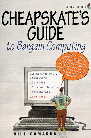 Cover of The Cheapskate's Guide to Bargain Computing