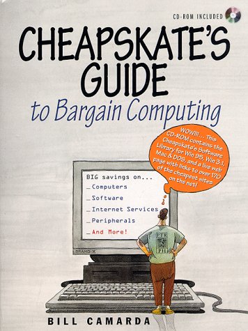 Book cover for The Cheapskate's Guide to Bargain Computing