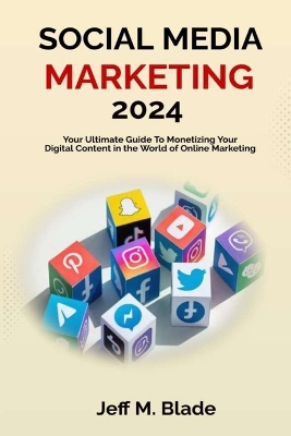 Book cover for Social Media Marketing 2024