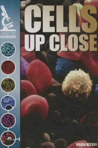 Cover of Cells Up Close