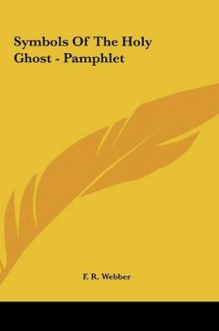 Cover of Symbols of the Holy Ghost - Pamphlet