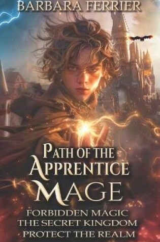 Cover of Path of the Apprentice Mage Books 1-3