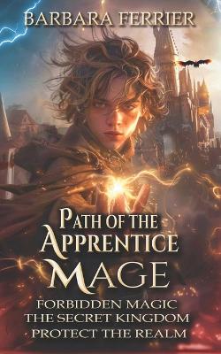 Cover of Path of the Apprentice Mage Books 1-3