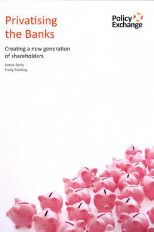 Cover of Privatising the Banks