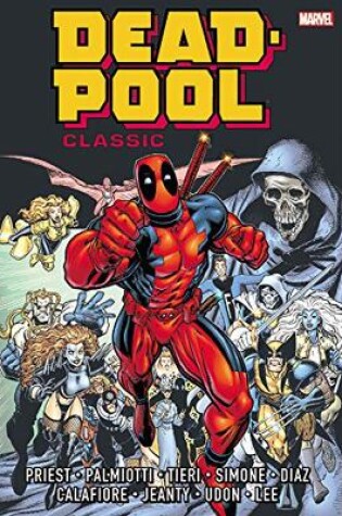 Cover of Deadpool Classic Omnibus Vol. 1