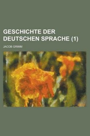 Cover of Geschichte Der Deutschen Sprache (1)