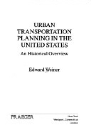 Cover of Urban Transportation Planning in the United States