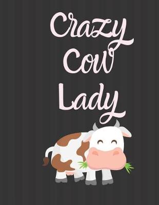 Book cover for Crazy Cow Lady