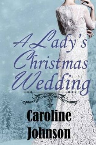 Cover of A Lady's Christmas Wedding