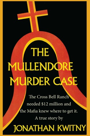 Cover of The Mullendore Murder Case