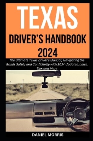 Cover of Texas Driver's Handbook 2024