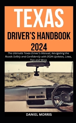 Book cover for Texas Driver's Handbook 2024